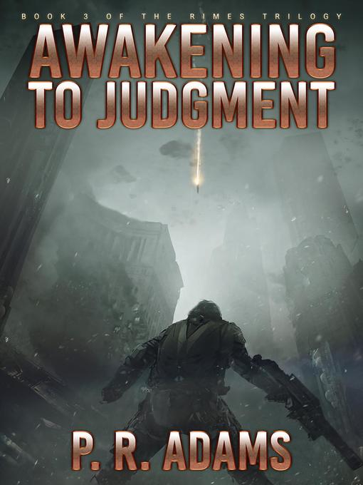 Title details for Awakening to Judgment by P R Adams - Available